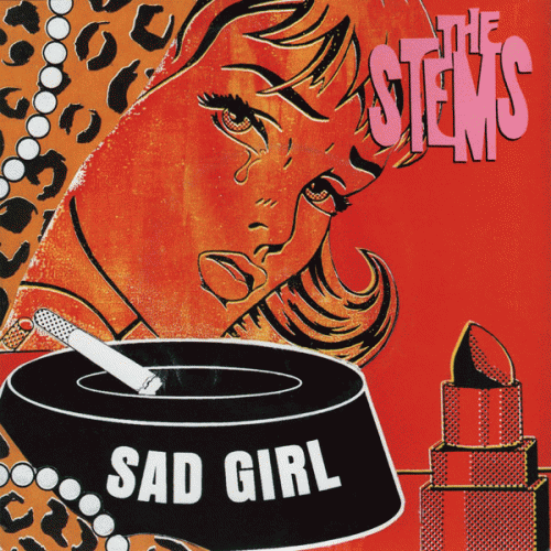 The Stems : Sad Girl